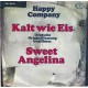 HAPPY COMPANY - Kalt wie Eis